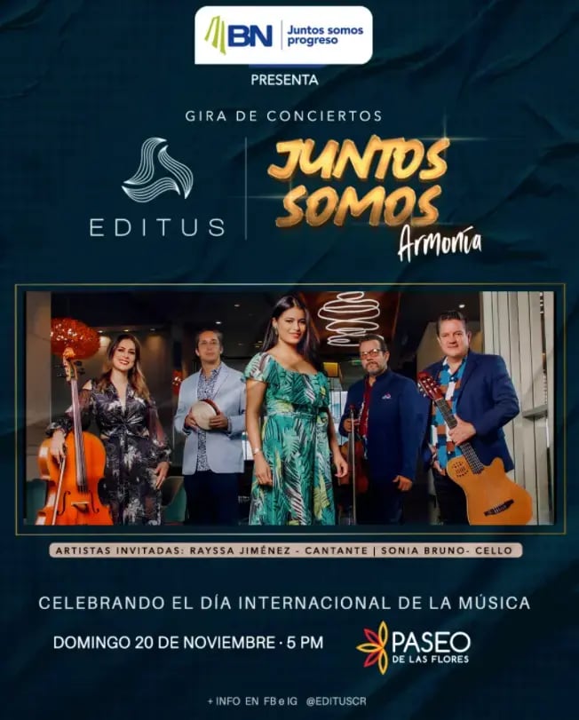 Afiche promocional de la gira de conciertos Juntos Somos Armonía del grupo Éditus presentado por BN.