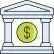 Ícono de un banco con un símbolo de dólar en el centro, representando institución financiera.