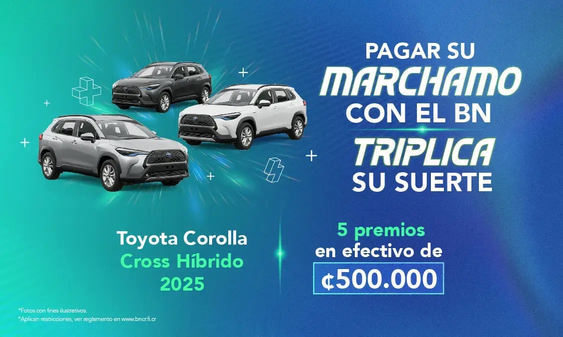 Promoción del Banco Nacional para pagar el marchamo con el BN y triplicar la suerte, con premios y automóviles Toyota Corolla Cross Híbrido 2025.