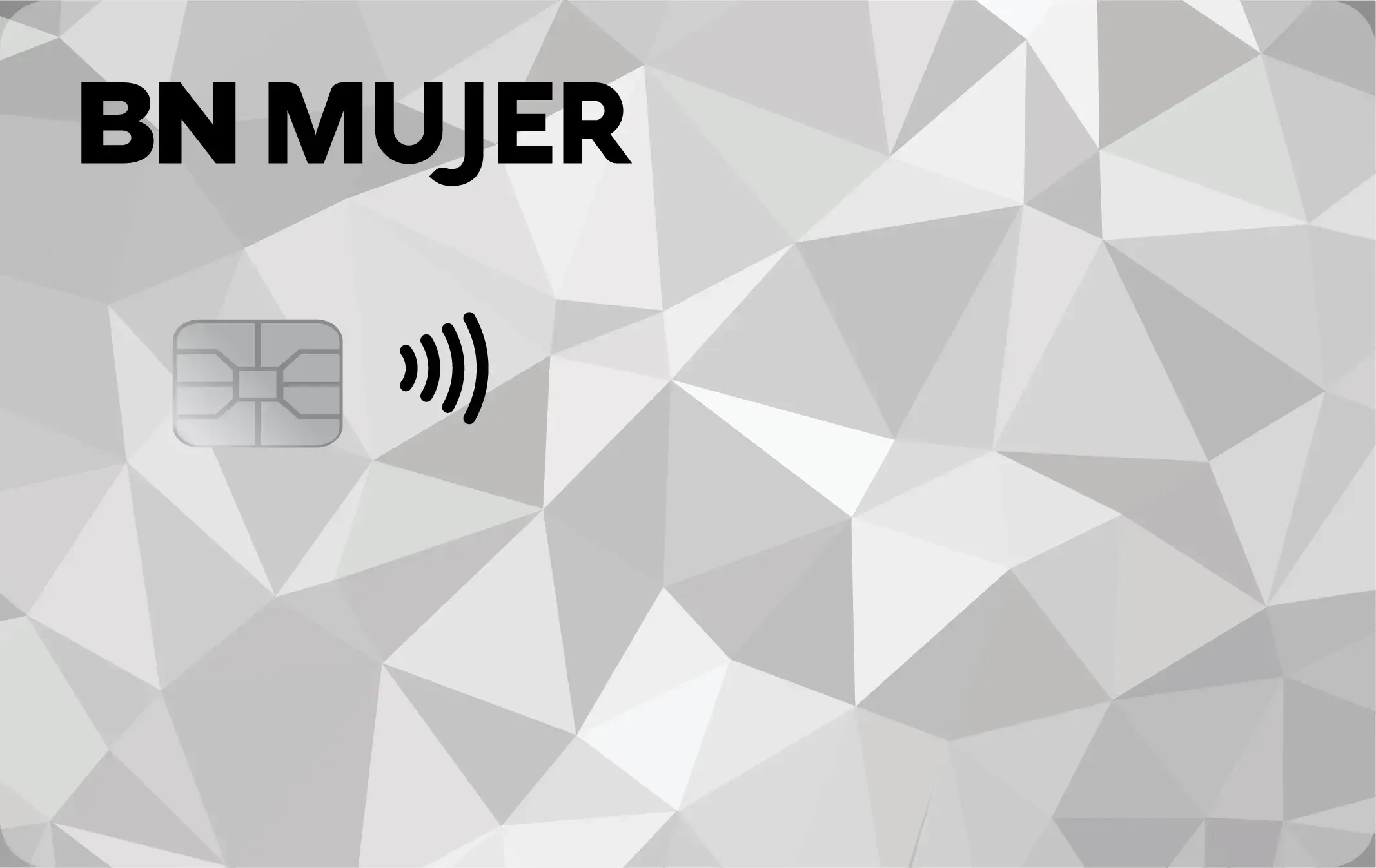 Tarjeta de crédito BN Mujer Platino con fondo gris geométrico y chip para pagos sin contacto.