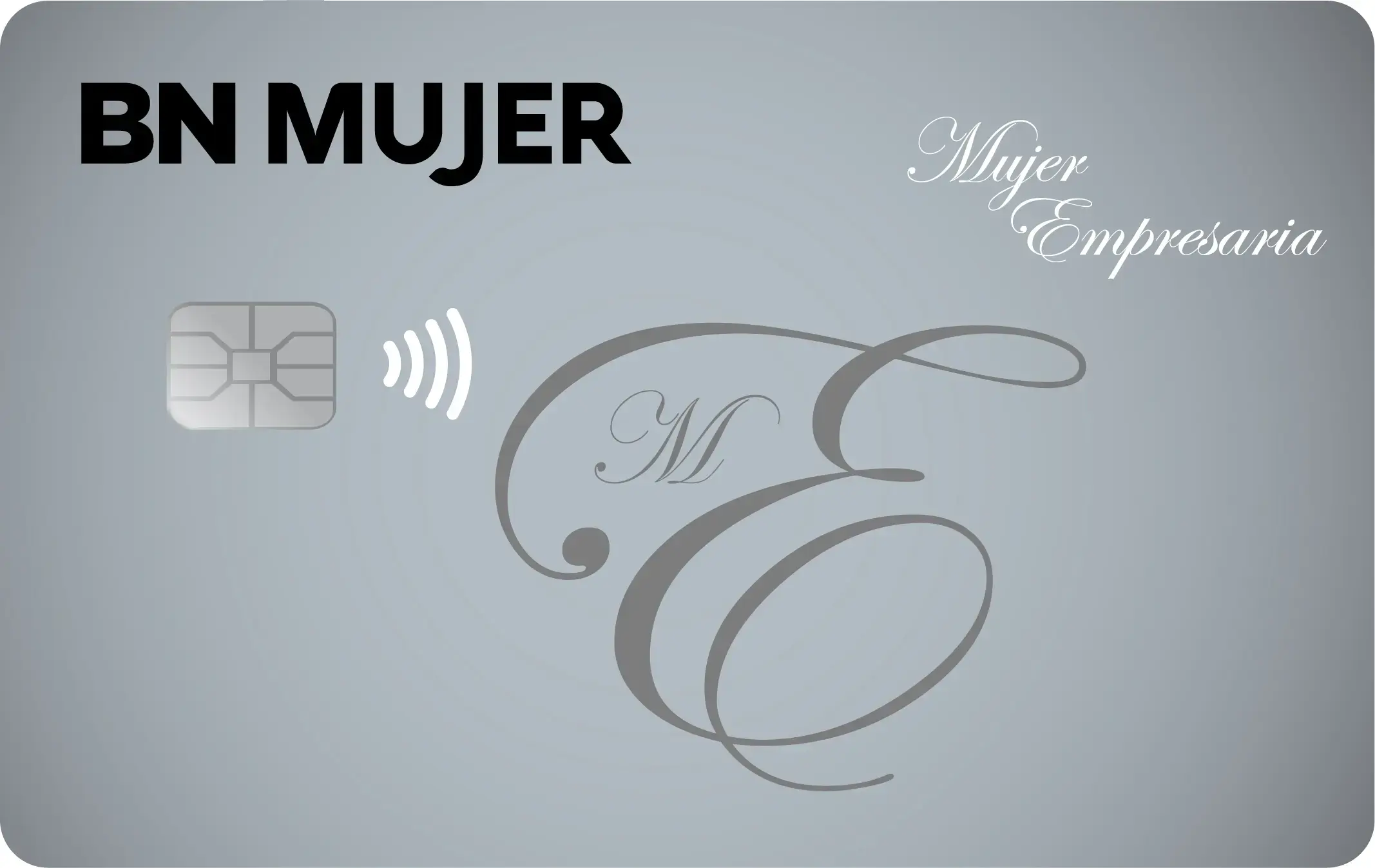 Tarjeta BN Mujer Empresaria en fondo gris con letras decorativas y chip con símbolo de pago sin contacto