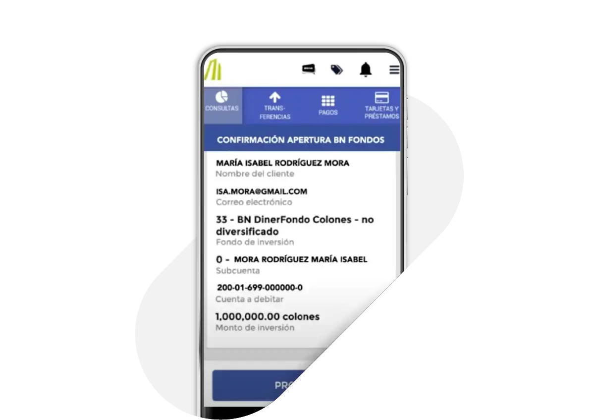 Pantalla de confirmación de apertura de BN Fondos en la app del Banco Nacional con datos del cliente, fondo, subcuenta y monto de inversión.